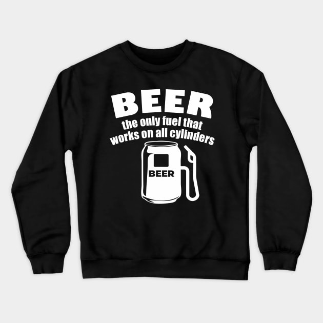 Beer Fuel Crewneck Sweatshirt by aceofspace